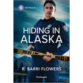 Hiding in Alaska