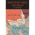 Democratic Ideals and Reality: The Geographical Pivot of History