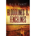 Bloodlines & Fencelines