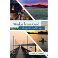 Winks from God: Linking Life and Prayer