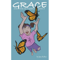 Grace and the Butterfly Effect
