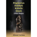 Pègúnrun Ikúdętì Kútelù Òsun: Four Plays