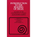 Introduction to the Reading of Hegel: Lectures on the Phenomenology of Spirit