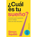 Cuál Es Tu Sueño?