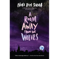 A Room Away from the Wolves