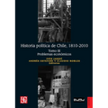 Historia política de Chile, 1810-2010. Tomo III: Problemas económicos
