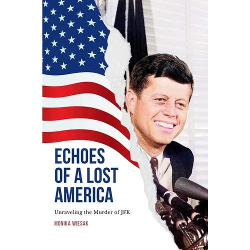 Echoes of a Lost America