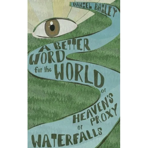 A Better Word for the World