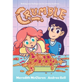 Crumble (a Graphic Novel)