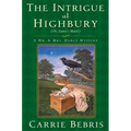 The Intrigue at Highbury: Or, Emma's Match