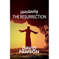 UNDERSTANDING The Resurrection