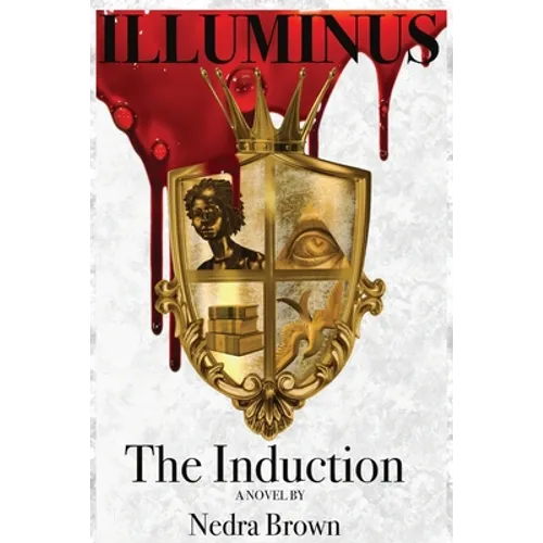Illuminus: The Induction: The Induction