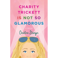 Charity Trickett Is Not So Glamorous