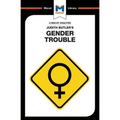An Analysis of Judith Butler's Gender Trouble