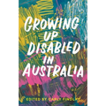 Growing Up Disabled in Australia