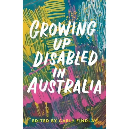 Growing Up Disabled in Australia