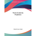 Word of Lalla the Prophetess