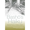 Bashō's Haiku: Selected Poems of Matsuo Bashō