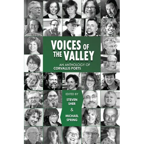 Voices of the Valley: An Anthology of Corvallis Poets