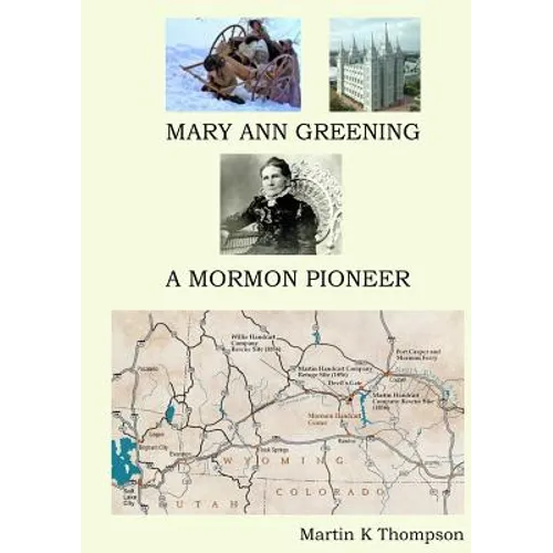 Mary Ann Greening - A Mormon Pioneer