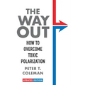The Way Out: How to Overcome Toxic Polarization