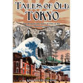 Tales of old Tokyo