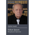 Solum Ipsum: Metaphysical Aphorisms