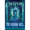 Creepers: The Wishing Well