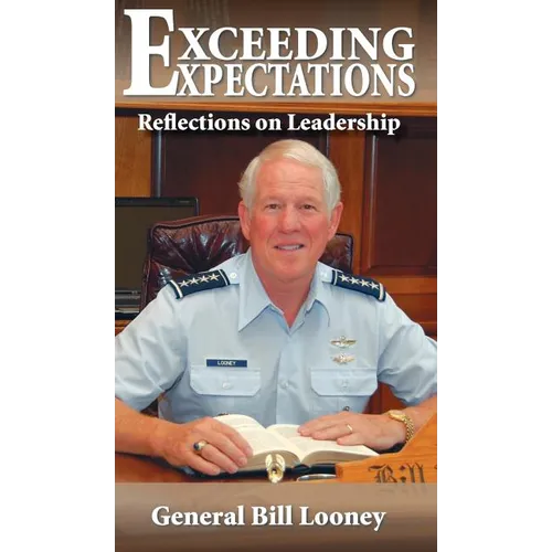 Exceeding Expectations: Reflections on Leadership
