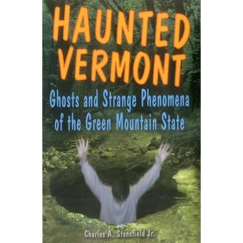 Haunted Vermont