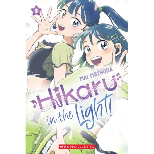 Hikaru in the Light! (Volume 3)