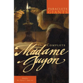 The Complete Madame Guyon