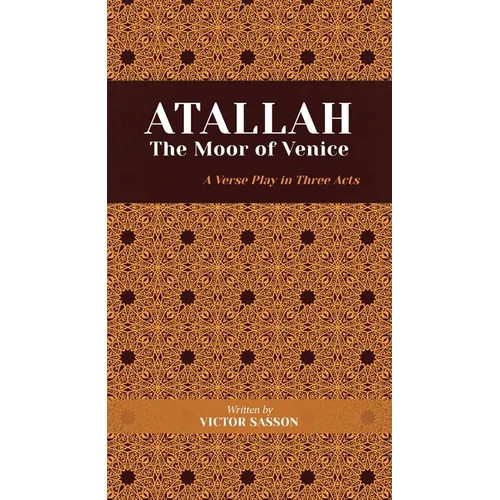 ATALLAH The Moor of Venice