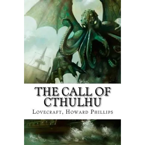 The Call of Cthulhu