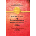 Light on Tantra in Kashmir Shaivism - Volume 3