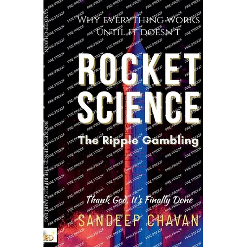 Rocket Science: The Ripple Gambling