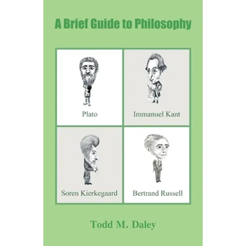 A Brief Guide to Philosophy