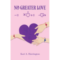 No Greater Love