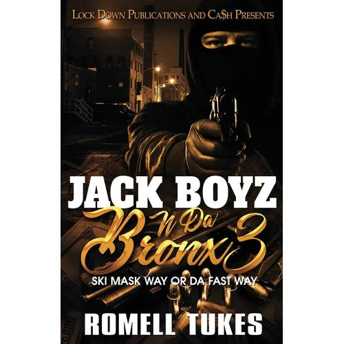 Jack Boyz N Da Bronx 3