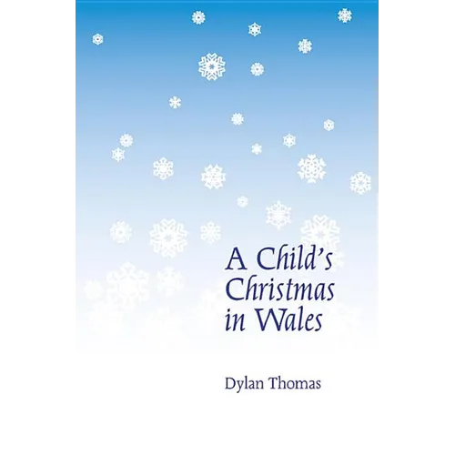 A Child's Christmas in Wales