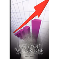 Why You Win or Lose: The Psychology of Speculation