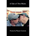 A Tale of Two Males