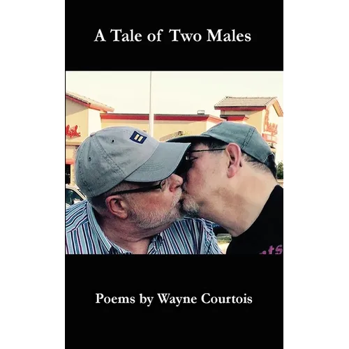 A Tale of Two Males