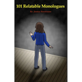 101 Relatable Monologues