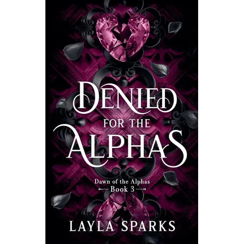 Denied by The Alphas
