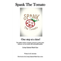 Spank The Tomato: One step at a time!