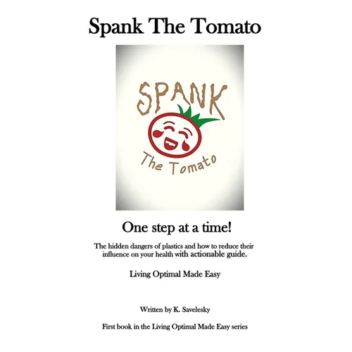 Spank The Tomato: One step at a time!