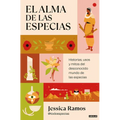 El Alma de Las Especias / The Soul of Spices
