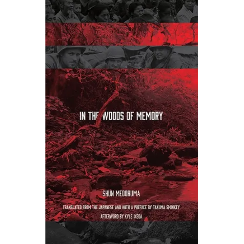In the Woods of Memory