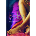Babyji: Stonewall Book Award Winner